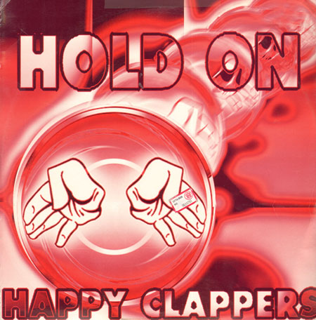 HAPPY CLAPPERS - Hold On