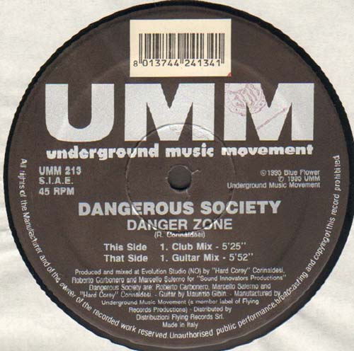 DANGEROUS SOCIETY - Danger Zone