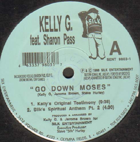 KELLY G - Go Down Moses