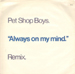 PET SHOP BOYS - Always On My Mind (Remix)