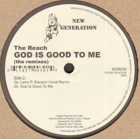 THE REACH - God Is Good To Me (The Remixes)