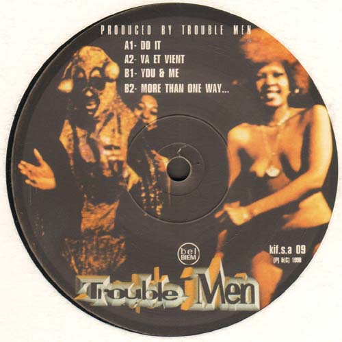 TROUBLE MEN                 - Do It