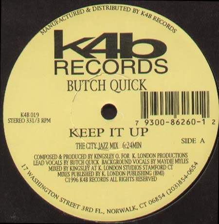 BUTCH QUICK - Keep It Up