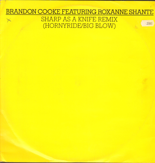 BRANDON COOKE - Sharp As A Knife (Remix), Feat. Roxanne Shante