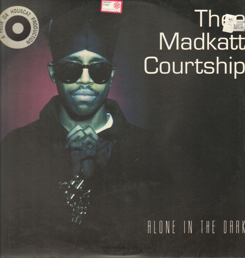 THEE MADKATT COURTSHIP - Alone In The Dark