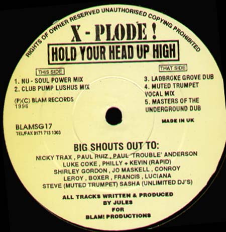 X-PLODE - Hold Your Head Up High