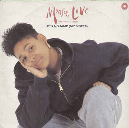 MONIE LOVE - It's A Shame (My Sister), Feat. True Image