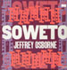 JEFFREY OSBORNE - Soweto (Arthur Baker rmx)