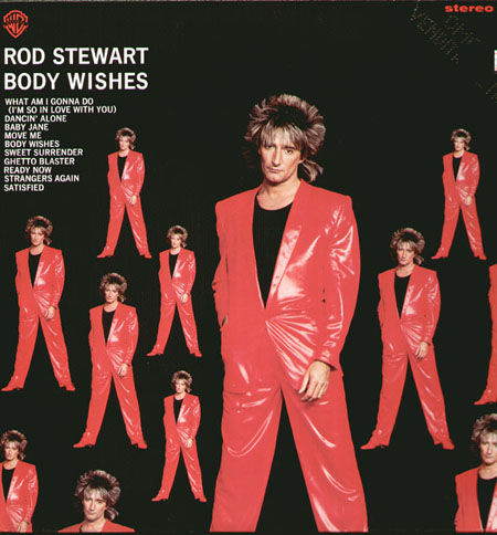 ROD STEWART - Body Wishes