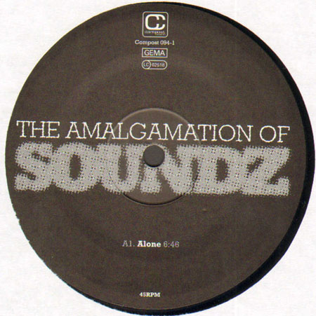 THE AMALGAMATION OF SOUNDZ - Alone 