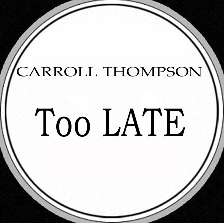 CARROLL THOMPSON - Too Late (DB & Yardley, MJ Cole , Y-Tribe Rmxs)