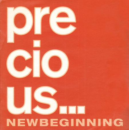 PRECIOUS - New Beginning (Almighty Rmxs)