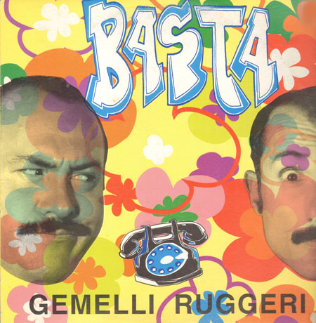 GEMELLI RUGGERI - Basta