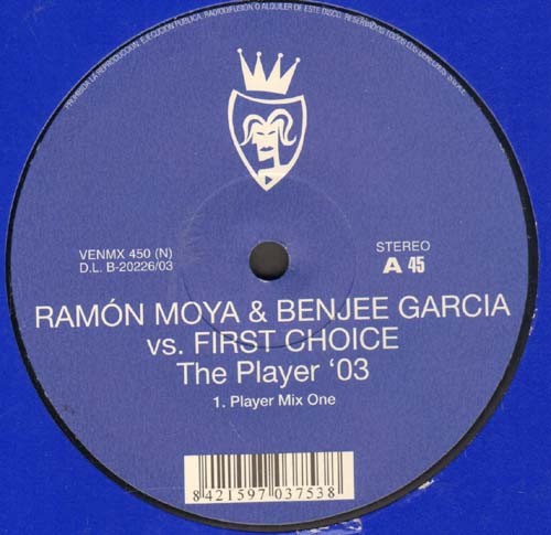 RAMON MOYA & BENJEE GARCIA - The Player '03