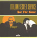 ITALIAN SECRET SERVICE - Not The Same