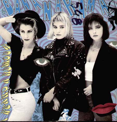 BANANARAMA - I Heard A Rumour