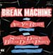 BREAK MACHINE - Are You Ready