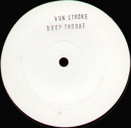 CLAUDE VONSTROKE - Deep Throat (Original , John Tejada , Justin Martin Rmxs) 