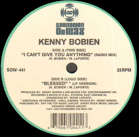 KENNY BOBIEN - I Can't Give You Anything / Blessed