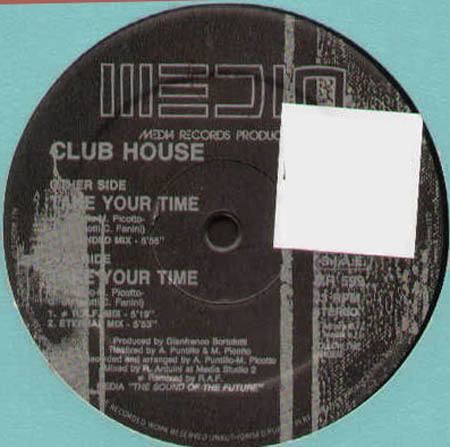 CLUB HOUSE - Take Your Time
