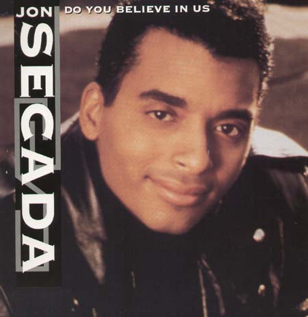 JON SECADA - Do You Believe In Us