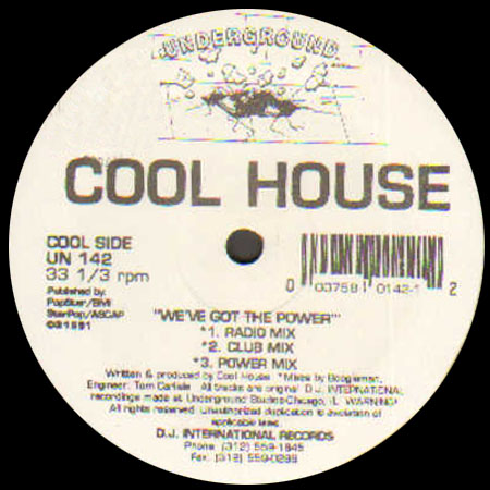 COOL HOUSE - We've Got The Power