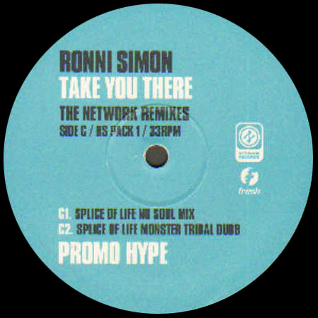 RONNI SIMON - Take You There (The Network Mixes) (ONLY Side C/D)