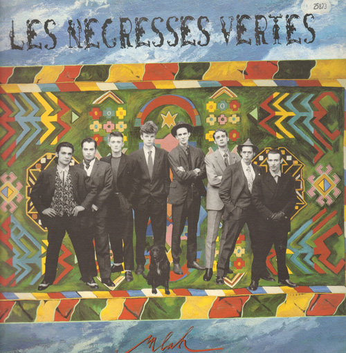 LES NEGRESSES VERTES - Mlah