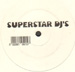 SUPERSTAR DJ'S - Disco Is Back
