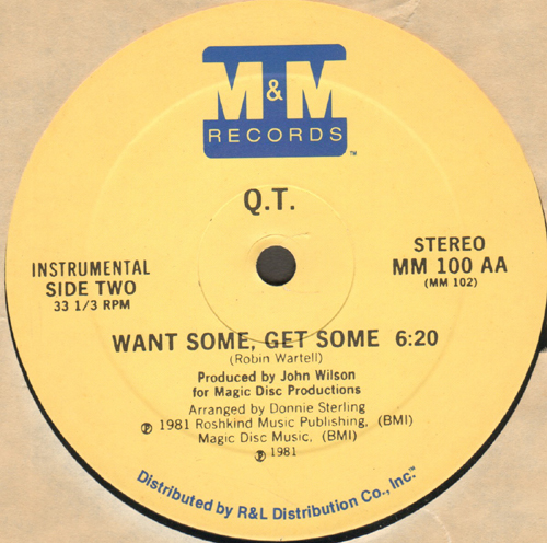 Q.T. - Want Some, Get Some