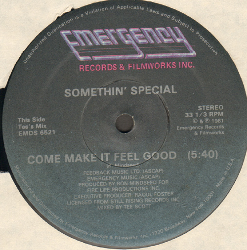 SOMETHIN' SPECIAL - Come Make It Feel Good