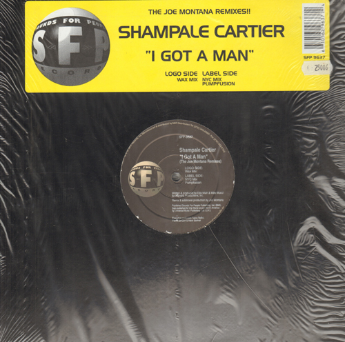 SHAMPALE CARTIER - I Got A Man (The Joe Montana Remixes)