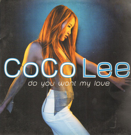 COCO LEE - Do You Want My Love