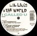 LIL LOUIS & THE WORLD - I Called U