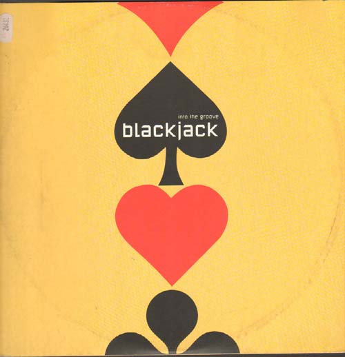 BLACKJACK - Into The Groove