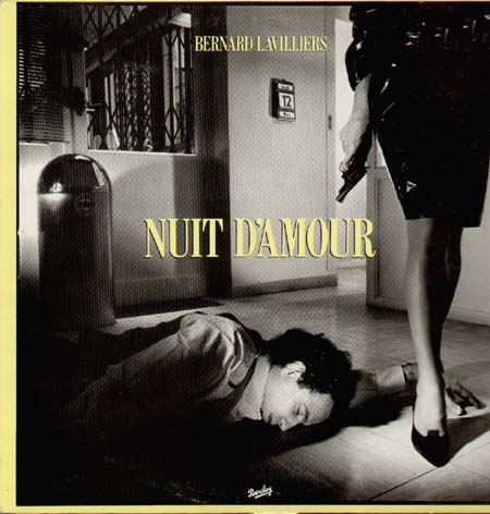 BERNARD LAVILLIERS - Nuit D'Amour 