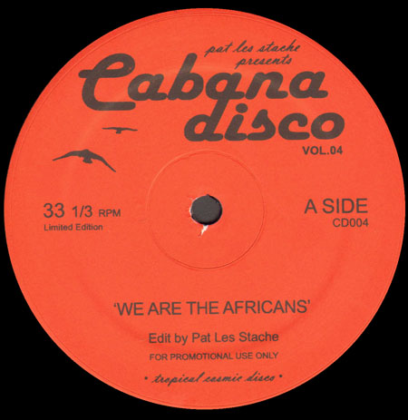 PAT LES STACHE - Pat Les Stache - Presents: Cabana Disco Vol.4