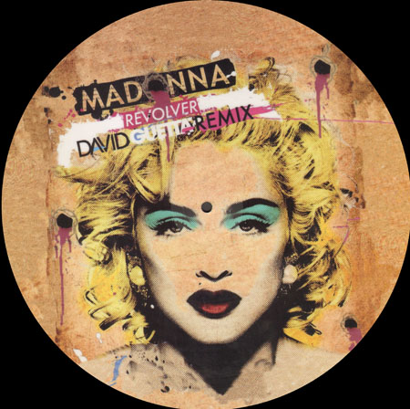 MADONNA - Revolver (David Guetta Remix) - Limited Picture Disc