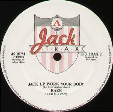 RAZE / WHITE KNIGHT  - Jack Up Work Your Body / White Knight Jacks