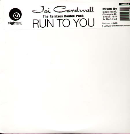 JOI CARDWELL - Run To You