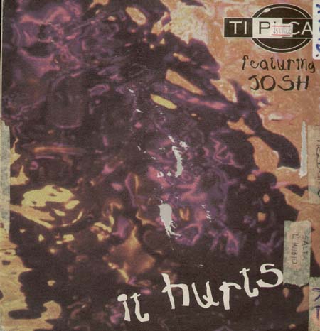 TI.PI.CAL. - It Hurts, Feat. Josh