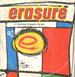 ERASURE - It Doesn't Have To Be
