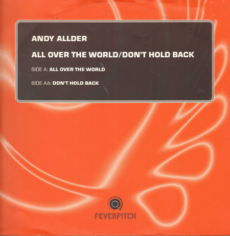 ANDY ALLDER - All Over The World / Don't Hold Back