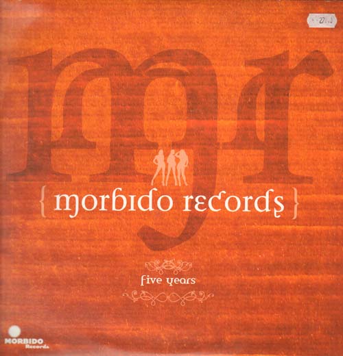 VARIOUS - Five Years Of Morbido