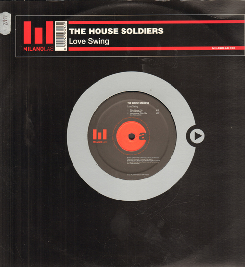 THE HOUSE SOLDIERS - Love Swing (Federico Scavo Rmx)