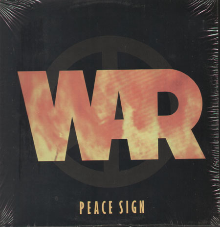 WAR - Peace Sign
