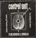 CONTROL UNIT - Ti Sei Bevuto Il Cervello (Remixes)