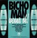 BICHO MAN - Wenna Oh!