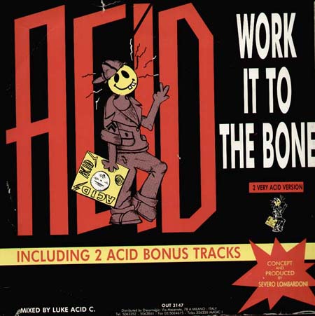 LUKE ACID - Work It To The Bone
