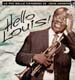 LOUIS ARMSTRONG - Hello, Louis!